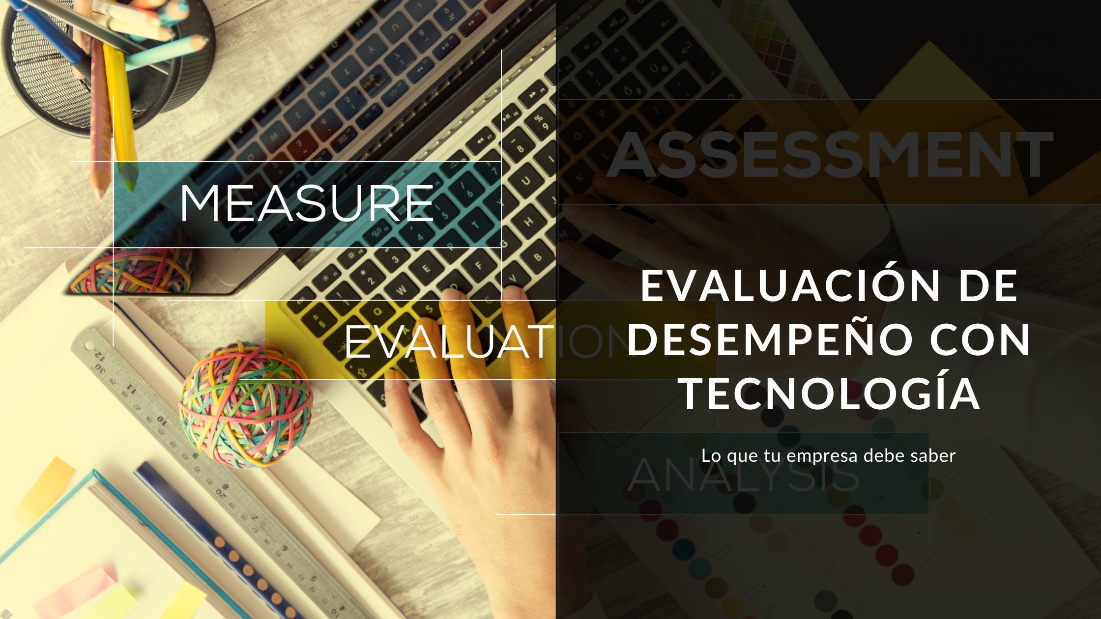 Evaluación de desempeño con tecnologia